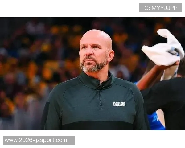 基德称本赛季关键时刻28次进球提升全队士气与信心